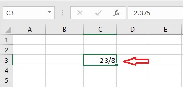 The fraction 2 3/8 typed in cell C3